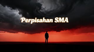 Perpisahan SMA - Musik ZF8 