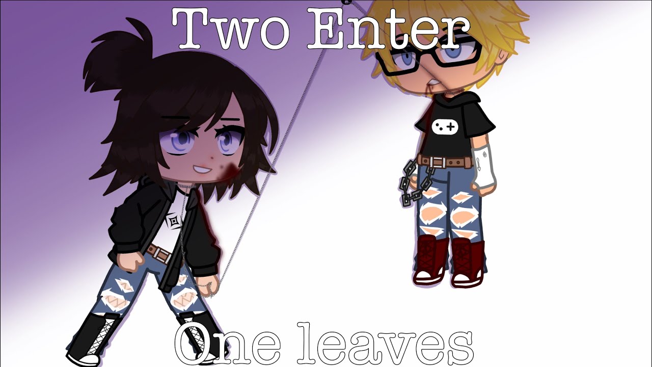 Two enter one leaves [] Trend [] read desc - YouTube