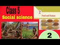 Class 5 Social Science Chapter 2 | Food and Human | Kerala Syllabus