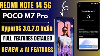 Redmi Note 14 5G & Poco M7 Pro Hyperos 3.0.7.0 India Public Stable Update Released, Full Review
