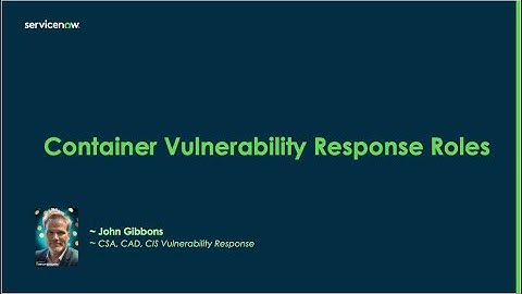 Base Container Vulnerability Response User Roles