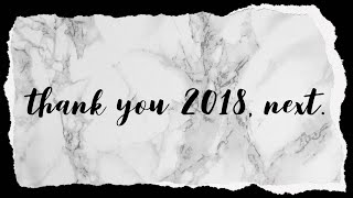THANK YOU 2018, NEXT