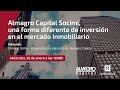 Almagro Capital Socimi, una forma diferente de inversión en el mercado inmobiliario