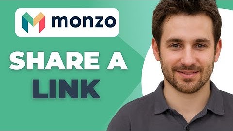 How to Share a Link in Monzo 2025