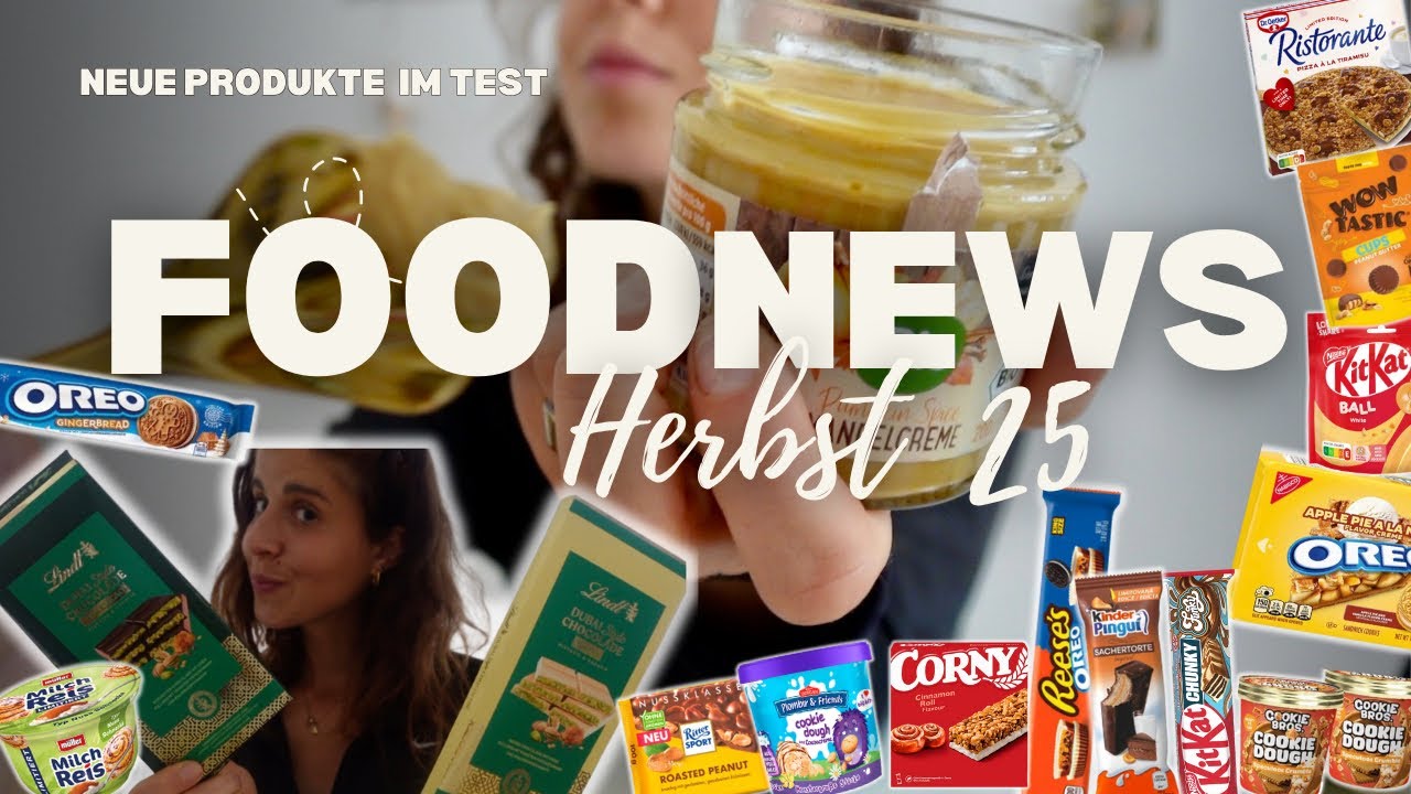 FOODNEWS GERMANY HERBST 2025 🍫 Krasse Neue Produkte im Test!