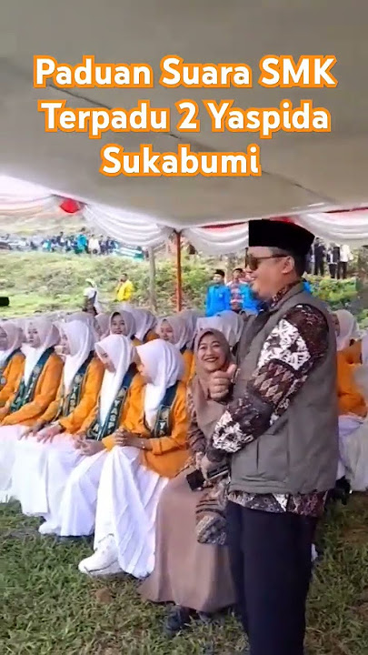 paduan Suara SMK Terpadu 2 Yaspida Sukabumi Jawa Barat #paduansuara #jang #sekolah