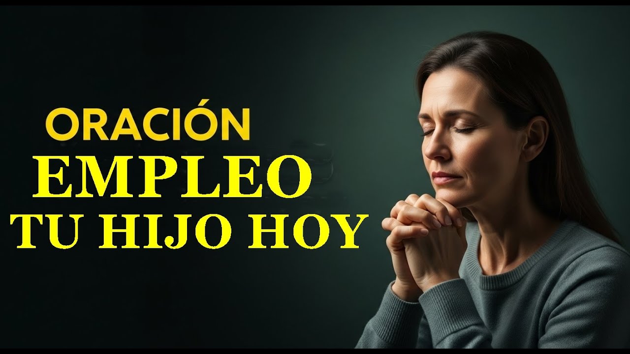 Oración de la Mañana para que tus Hijos Encuentren Empleo Rápido en 2026