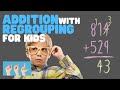 Addition and Regrouping Concepts