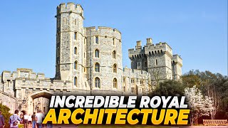 Britain Incredible Royal Architecture | A History Of The Monarchy