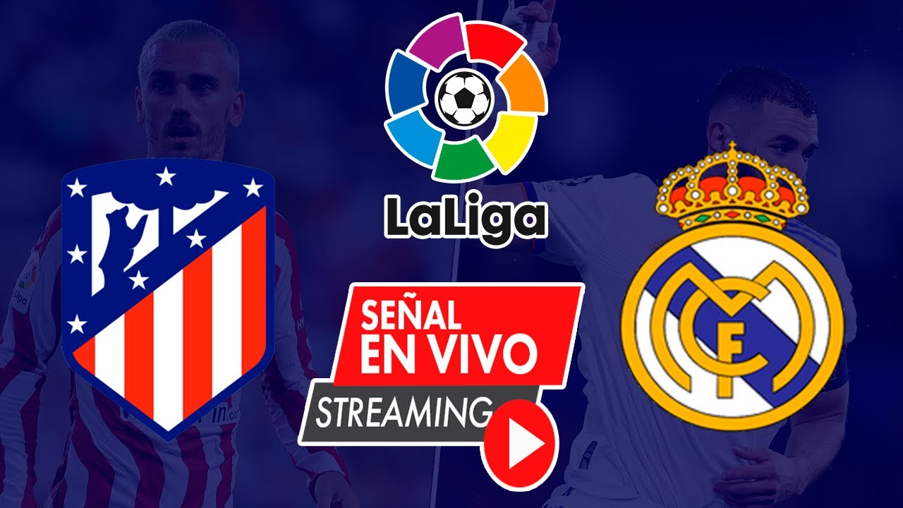 ATLÉTICO DE MADRID VS REAL MADRID | EN VIVO | DERBI DE MADRID FECHA 6 ...