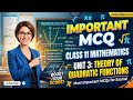 Class 11 Math Unit 3 | Important MCQs Theory of Quadratic Function | Punjab Board 2026