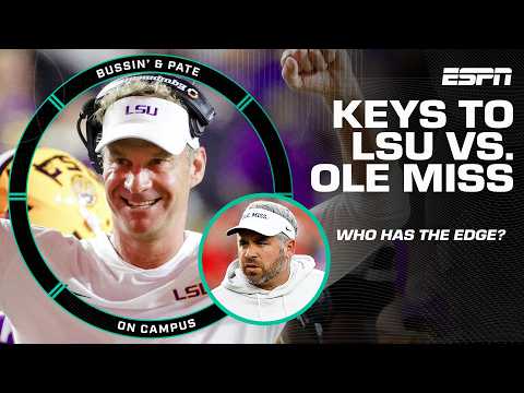 LSU vs. Ole Miss: Who has the edge in the Week 3 rivalry? | Bussin' & Pate on Campus
