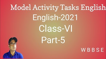 Model Activity Tasks English-2021, Class-VI