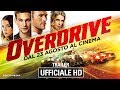 Overdrive  trailer ufficiale italiano 