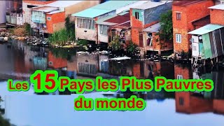 15 Pays les plus Pauvres du Monde