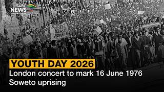 Youth Day 2026 | London concert to mark 16 June 1976 Soweto uprising