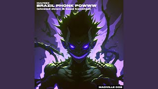 Brazil Phonk Powww ((Slowed Down & Bass Boosted)) - Nulteex