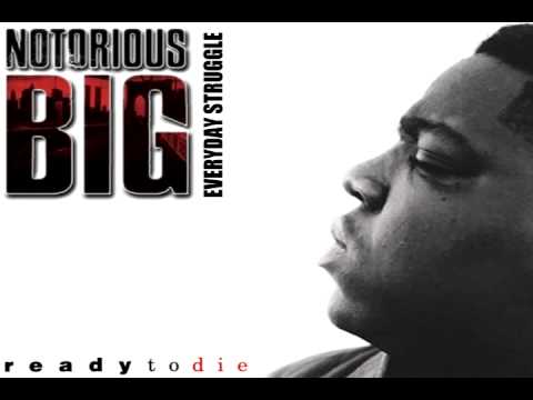 The Notorious B.I.G. - Everyday Struggle [Legendado]