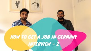 How to get a job in Germany, Europe | Interview #2 | Akhil Gupta (CEE at HypoVereinsbank-UniCredit)