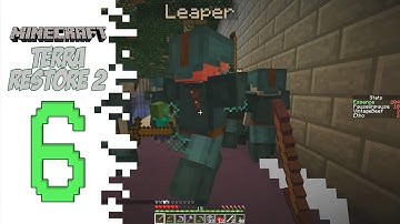 Minecraft Terra Restore 2 - EP06 - All The Leapers!