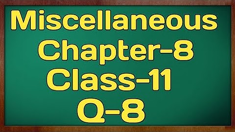 Miscellaneous Exercise (Q8) Chapter 8 Binomial Theorem Class 11 Maths NCERT