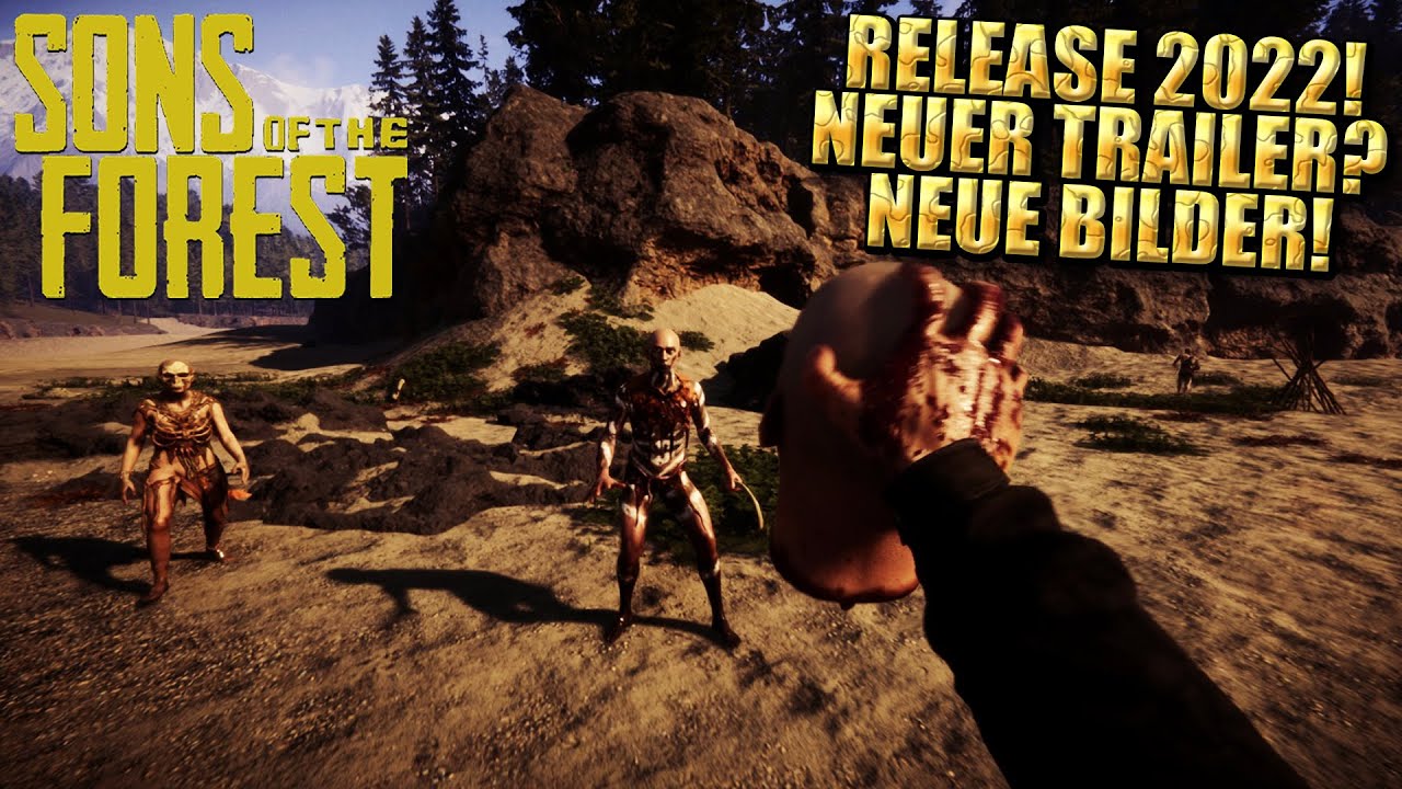 Sons of the Forest startet heute – Alles zu Download, Preload,  Release-Uhrzeit