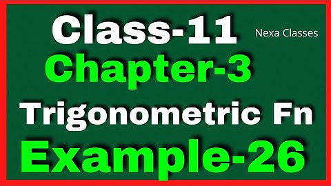 Example 26 Chapter3 Class 11 Math || Example26 Class11 Ch 3 NCERT Math || Chapter3 Example26 Class11