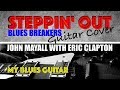 Steppin Out Eric Clapton Guitar Cover Bluesbreakers John Mayall mp3
