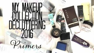 MY MAKEUP COLLECTION DECLUTTERING 2016 | PRIMERS
