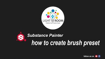 17 How to Create Brush Preset in Substance Painter
