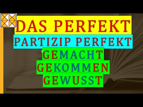 Partizip Perfekt im Deutschen | Deutsche Grammatik