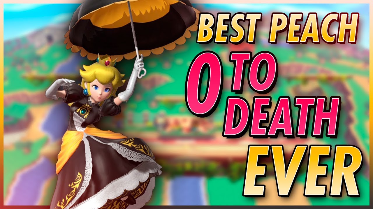 Best Peach 0 to Death EVER YouTube