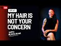 The black in hr  my hair is not your concern w kim blue episode 1