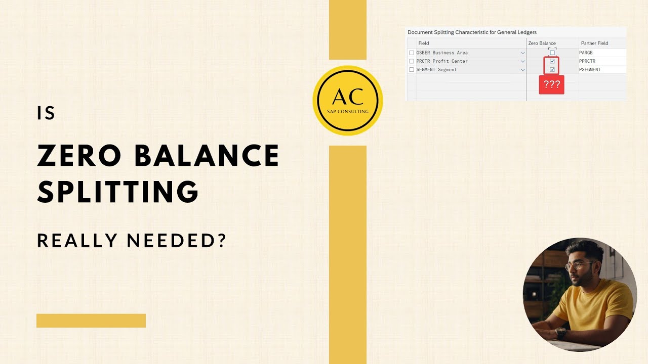 Is Zero Balance Document Splitting Mandatory AC SAP Consulting YouTube Is zero balance document splitting mandatory ac sap consulting youtube