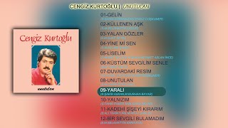 Cengiz Kurtoğlu - Yaralı[FLAC VERSİYON]/Nostalji Resimi