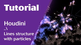 Houdini Tutorial  Line structure from particles in POP Network. Loop animation.