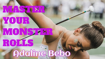 MASTERING MONSTER ROLLS - Adaline Bebo