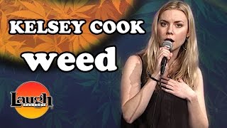 Weed (Kelsey Cook)