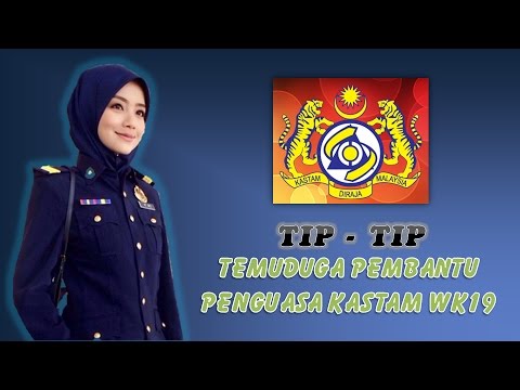 Tip Temuduga Pembantu Penguasa Kastam WK19