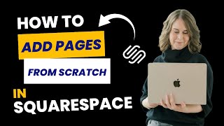 How to Add Squarespace Pages from Scratch