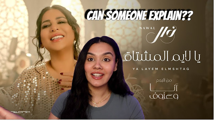 Nawal El Kuwaitia - Ya Layem El Mshtag | نوال الكويتية - يا لايم المشتاق AP REACTS