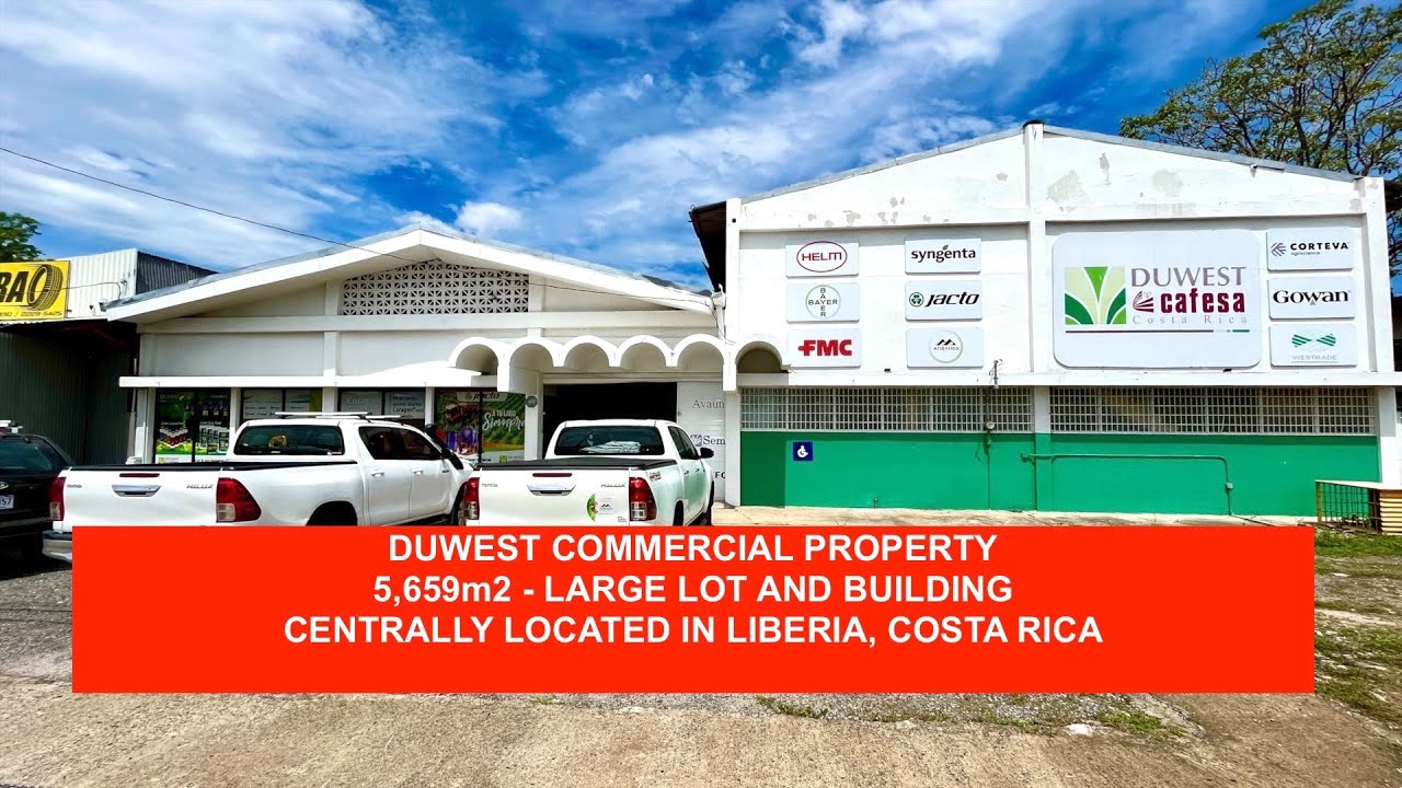 FOR SALE DUWEST COMMERCIAL PROPERTY LIBERIA, COSTA RICA YouTube