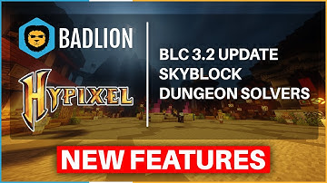 Minecraft Hypixel Skyblock Dungeon Solvers | Badlion Client 3.2
