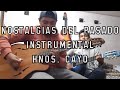 Nostalgias del pasado_Hnos. Cayo (Instrumental Guitarra y Requinto)