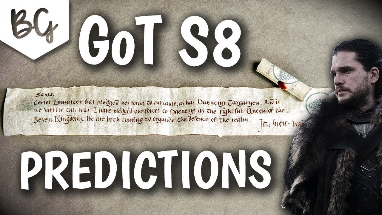 Game of Thrones Season 8 Predictions (Plot ideas)