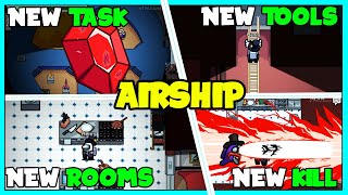 AMONG US ONLINE - NEW MAP &quot;THE AIRSHIP&quot; UPDATE! (NEW ROOMS, KILLING, TASKS &amp; SKINS) BREAKDOWN!