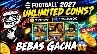 🔥 eFOOTBALL 2027 UNLIMITED COINS, GACHA AS MUCH AS YOU WANT, IS IT REAL?😱 screenshot 1