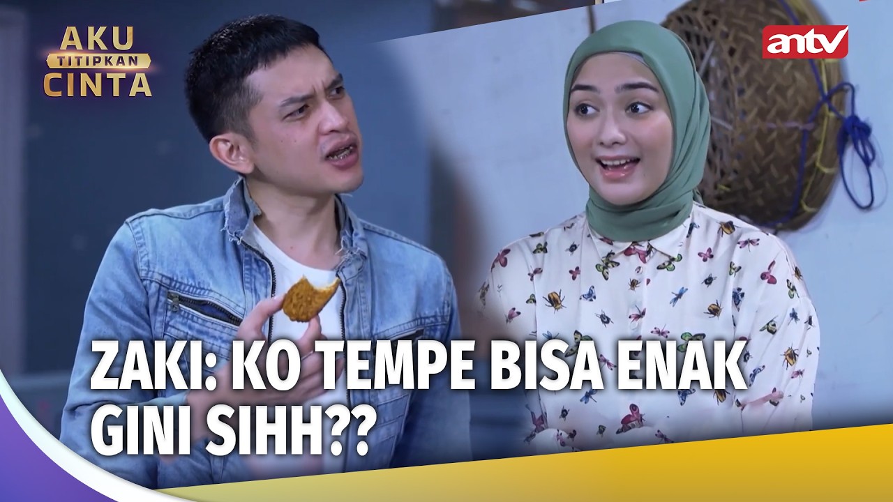 Anak Konglomerat Kaget Dikasih Makan Tempe | Aku Titipkan Cinta  Eps 02 (6/6)