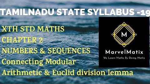 Connecting Euclid division lemma & Modular Arithmetic 10th std Maths in Tamil chapter 2 Numbers