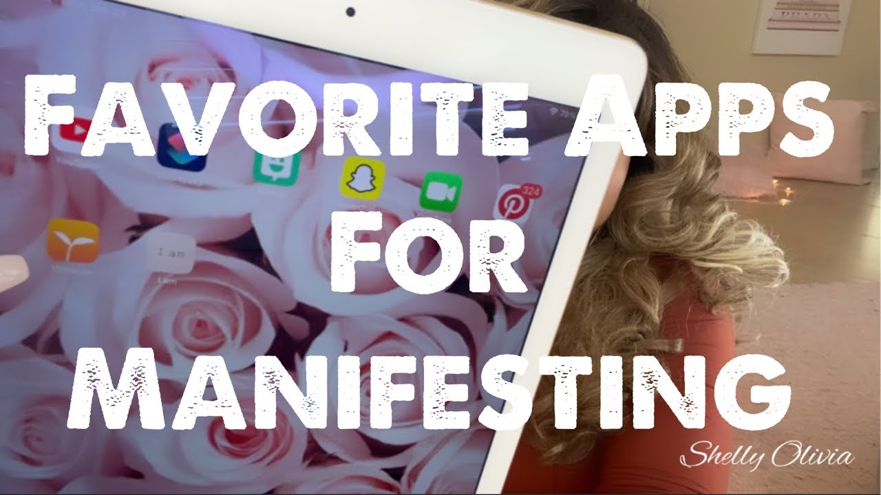 My Favorite Apps For Manifesting | Affirming |